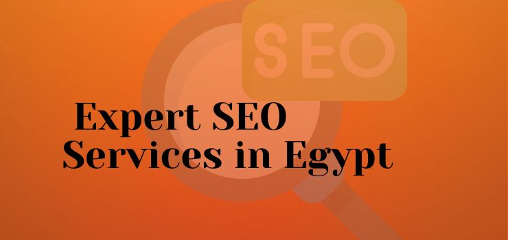 Boost Your Online Presence: Expert SEO Services in Egypt