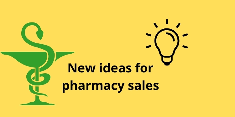 New ideas for pharmacy sales